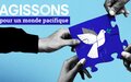 Journée internationale de la paix : Message du Secrétaire général